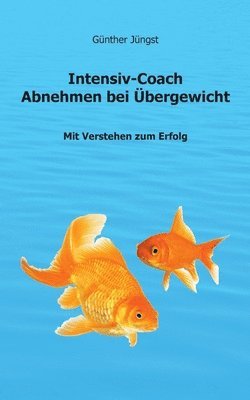 bokomslag Intensiv-Coach Abnehmen bei Übergewicht