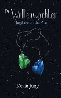 bokomslag Weltenwächter