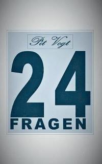bokomslag 24 Fragen