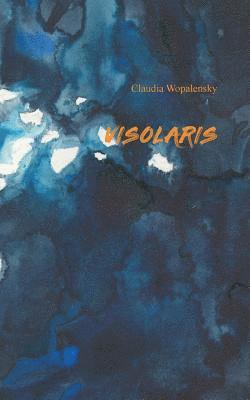 Claudia Wopalensky - Visolaris, Häftad