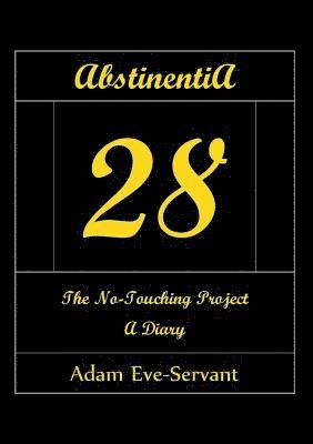 Abstinentia 28 - The No-Touching Diary [Handwrite-Alike] 1