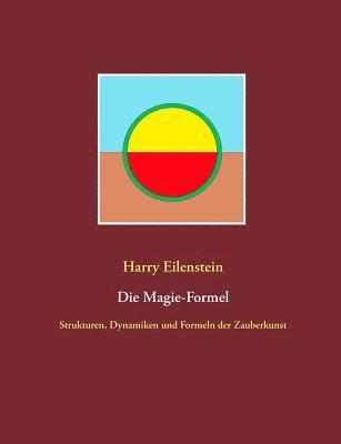 Harry Eilenstein - Magie-Formel, Häftad