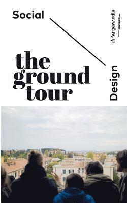 The Ground Tour 1