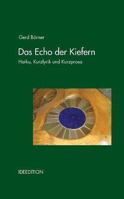 Gerd Börner - Echo der Kiefern, Häftad