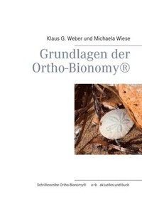 bokomslag Grundlagen der Ortho-Bionomy(R)