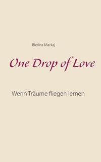 bokomslag One Drop of Love