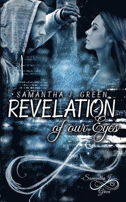 Revelation of our Eyes 1