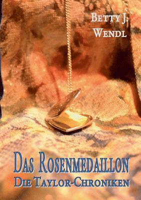 Das Rosenmedaillon 1