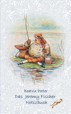 Jeremy Fischer Notizbuch ( Peter Hase )