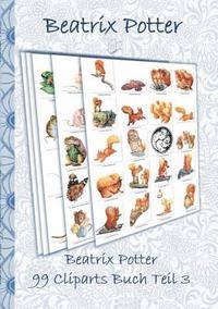 bokomslag Beatrix Potter 99 Cliparts Buch Teil 3 ( Peter Hase )