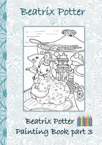 bokomslag Beatrix Potter Painting Book Part 3 ( Peter Rabbit )