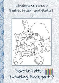 bokomslag Beatrix Potter Painting Book Part 8 ( Peter Rabbit )