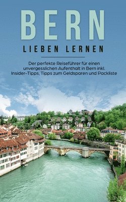 bokomslag Bern lieben lernen