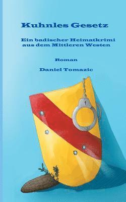 Daniel Tomazic - Kuhnles Gesetz, Häftad