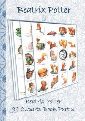 bokomslag Beatrix Potter 99 Cliparts Book Part 3 ( Peter Rabbit )