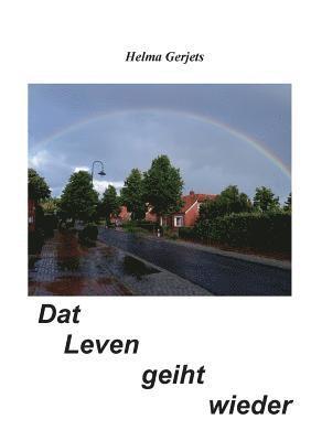 bokomslag Dat Leven geiht wieder