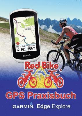 GPS Praxisbuch Garmin Edge Explore 1