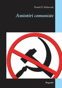 bokomslag Amintiri comuniste
