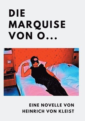 Die Marquise von O... 1