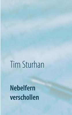 Nebelfern verschollen