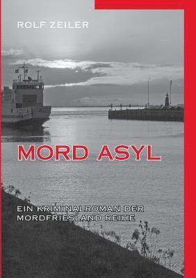 bokomslag Mord Asyl