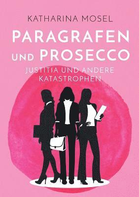 Paragrafen und Prosecco 1