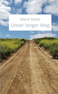 bokomslag Unser langer Weg