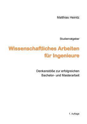 bokomslag Wissenschaftliches Arbeiten für Ingenieure