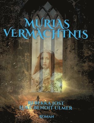 Murias Vermächtnis 1
