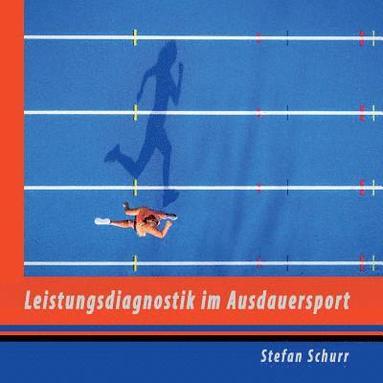 bokomslag Leistungsdiagnostik im Ausdauersport