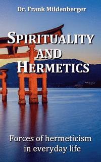 bokomslag Spirituality and Hermetics