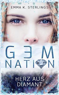 Emma K Sterlings, Emma K. Sterlings - Gem Nation, Häftad