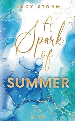 A Spark Of Summer 1