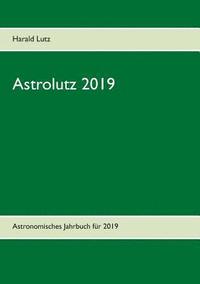 bokomslag Astrolutz 2019