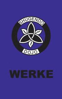 bokomslag Shugendo Dojo Werke