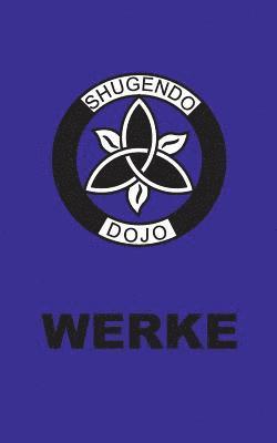 bokomslag Shugendo Dojo Werke