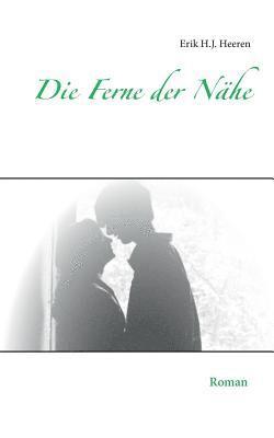 Die Ferne der Nhe 1