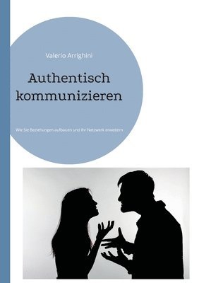 Authentisch kommunizieren 1