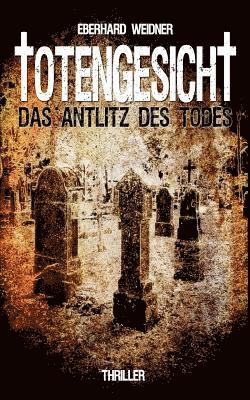 Totengesicht 1