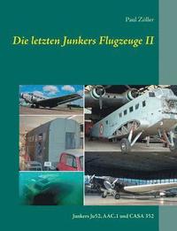 bokomslag Die letzten Junkers Flugzeuge II