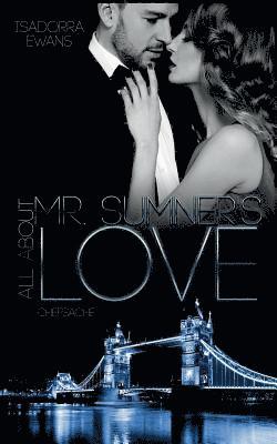 bokomslag All about Mr Sumner¿s Love
