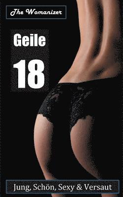 Geile 18