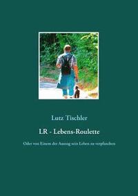 bokomslag LR - Lebens-Roulette