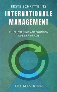 bokomslag Erste Schritte ins internationale Management
