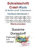 bokomslag Schreibschrift Crash-Kurs Handbuch 1 - Kleinbuchstaben