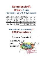 Schreibschrift Crash-Kurs - Handbuch 2 - Großbuchstaben