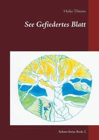 bokomslag See Gefiedertes Blatt