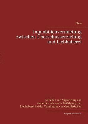 bokomslag Immobilienvermietung zwischen Überschusserzielung und Liebhaberei