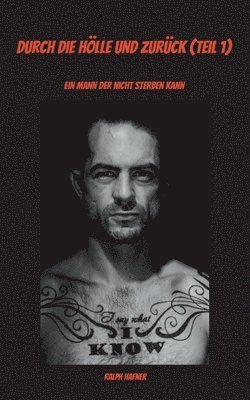 bokomslag Durch die Hölle und zurück (Teil 1)