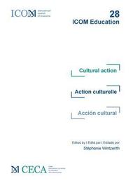 bokomslag Cultural action - Action culturelle - Accin cultural